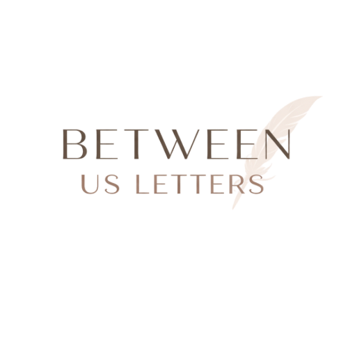 Between Us Letters